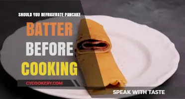 Refrigerating Pancake Batter: Essential Step or Optional Prep?