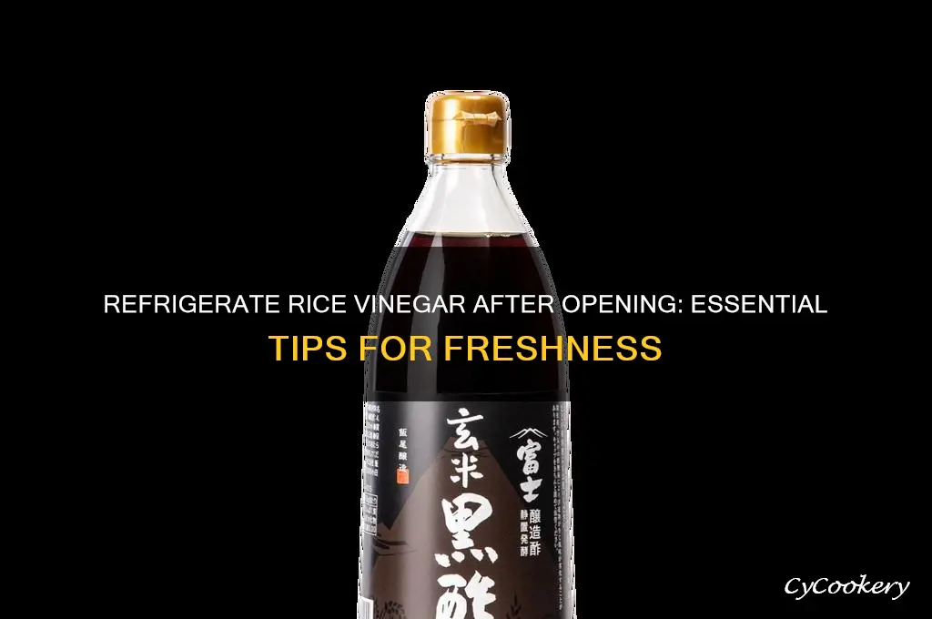 should you refrigerate rice vinegar after opening