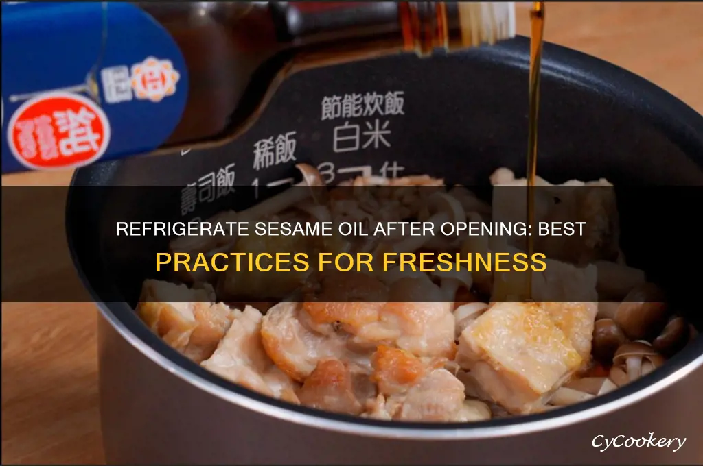 should you refrigerate sesame oil after opening