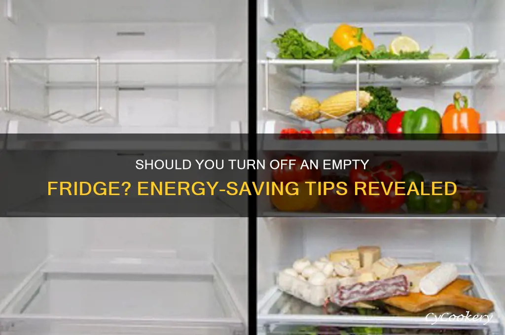 should you turn down an empty refrigerator