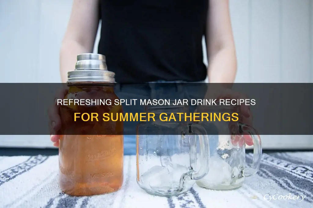split mason jar drink