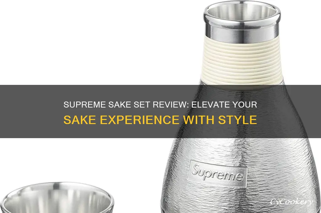 supreme sake set review