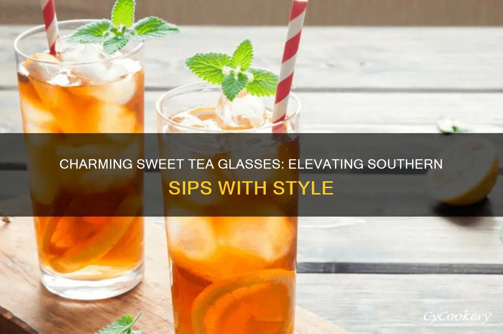 sweet tea glasses