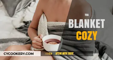 Wrap Yourself in Warmth: The Ultimate Tea Blanket Cozy Guide