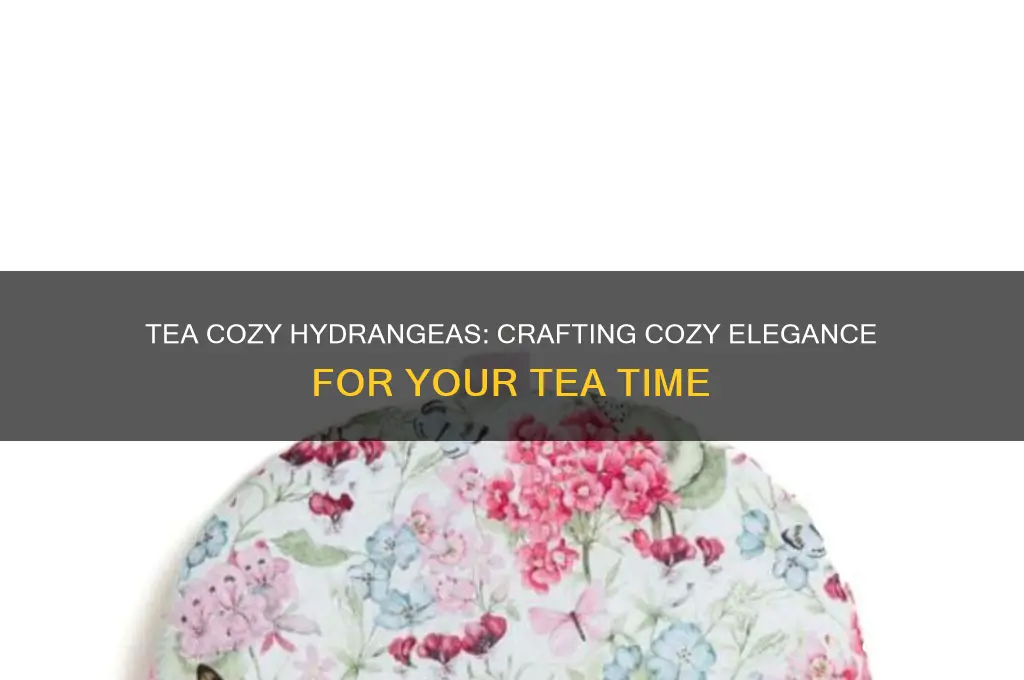 tea cozy h4drahes