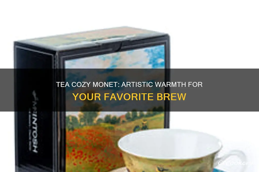 tea cozy monet