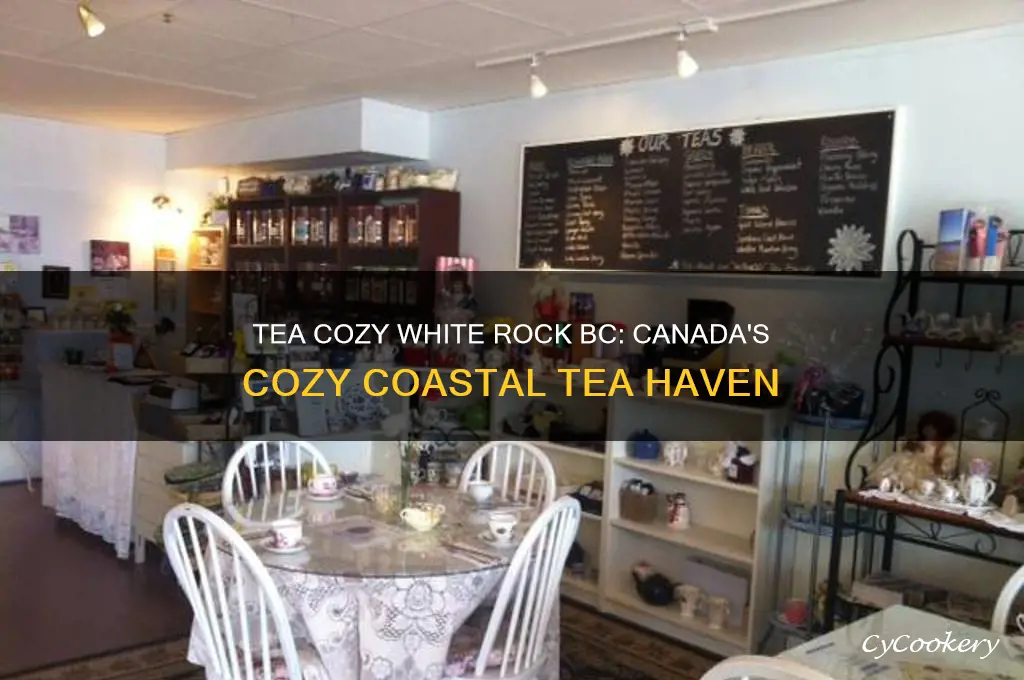 tea cozy white rock bc canada