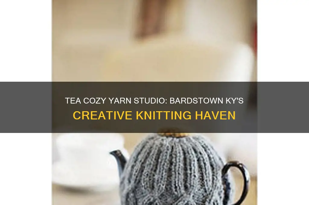 tea cozy yarn studio bardstown ky