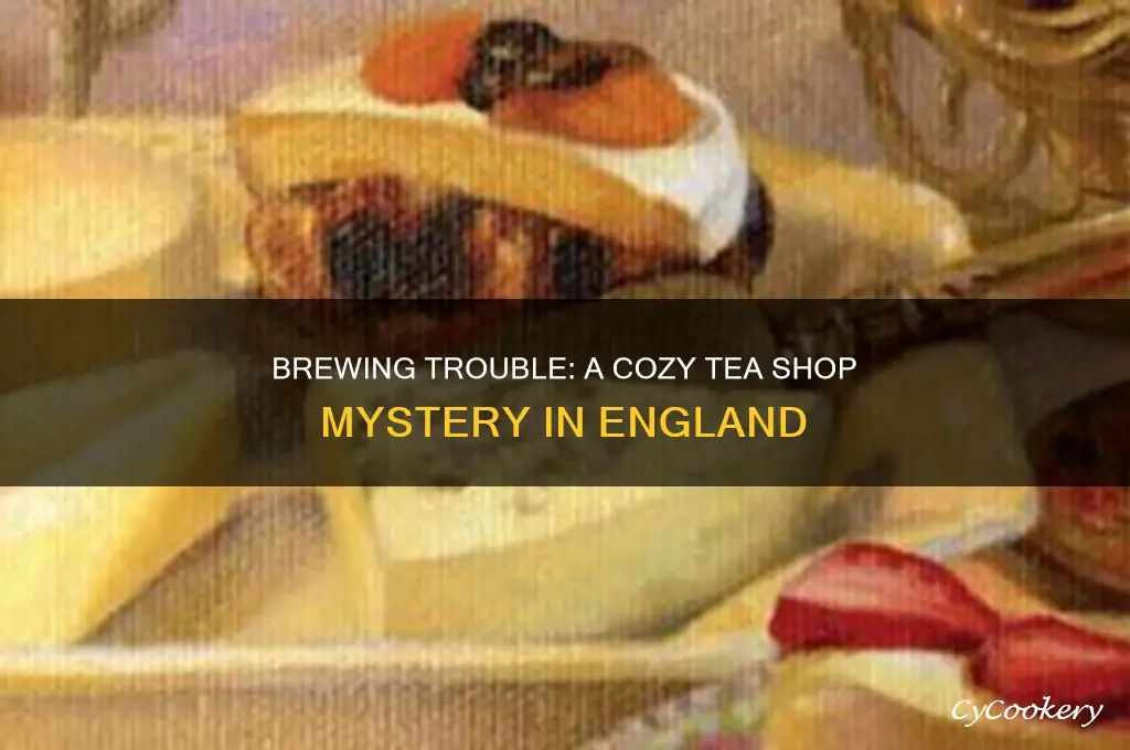 tea shop cozy mystery in england