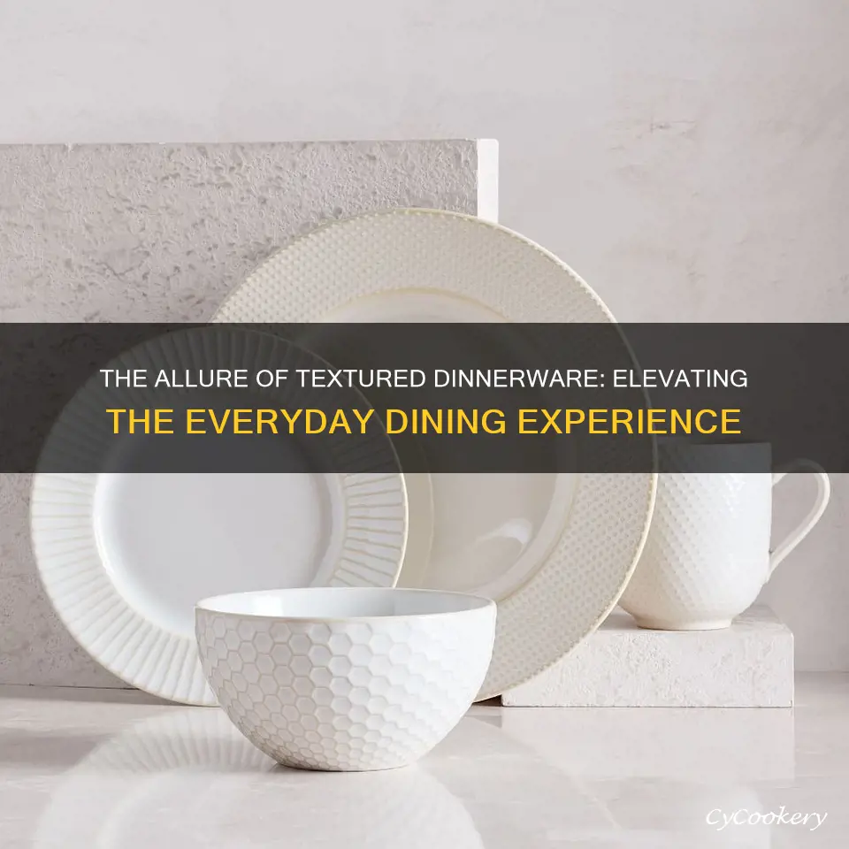 textured dinnerware set