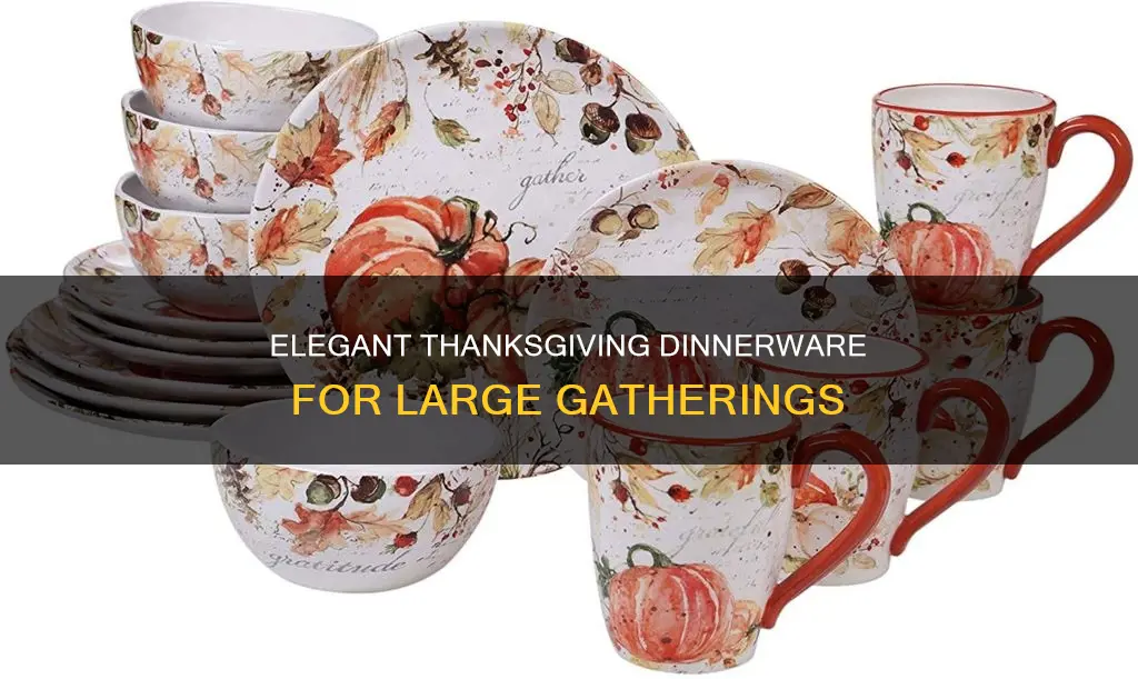 thanksgiving dinnerware sets for 100