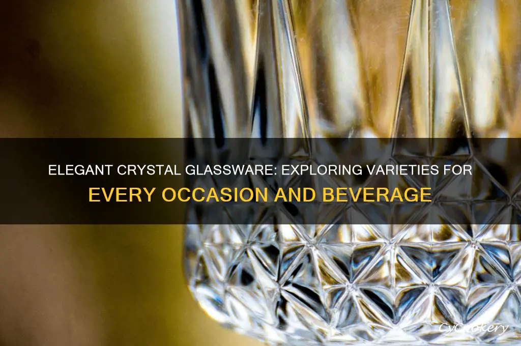 types of crystal glasses