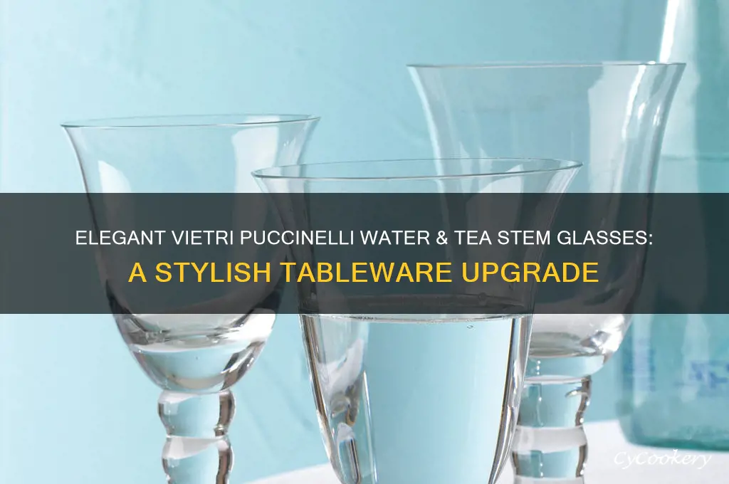 vietri puccinelli water and tea stem glasses