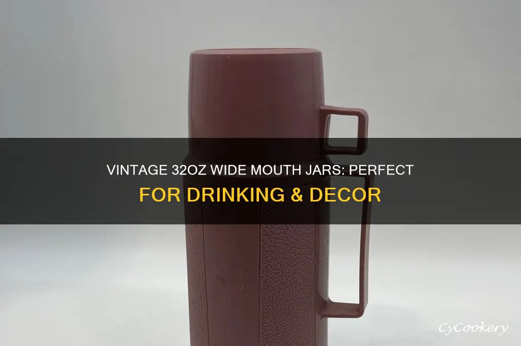 vintage 32oz wide mouth drinking jars