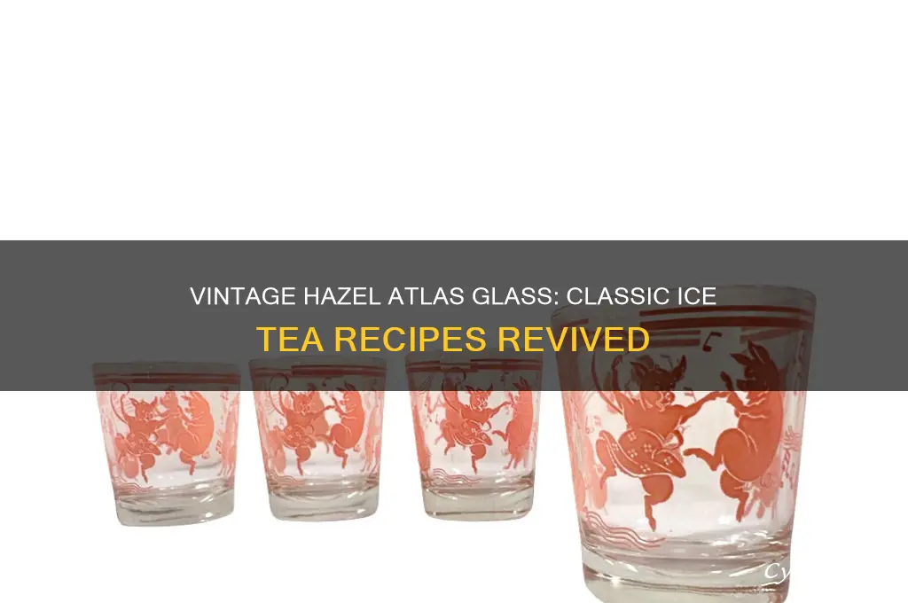 vintage hazel atlas glass ice tea recipes
