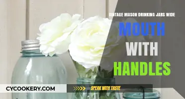 Vintage Mason Jars: Wide Mouth, Handles, and Timeless Charm