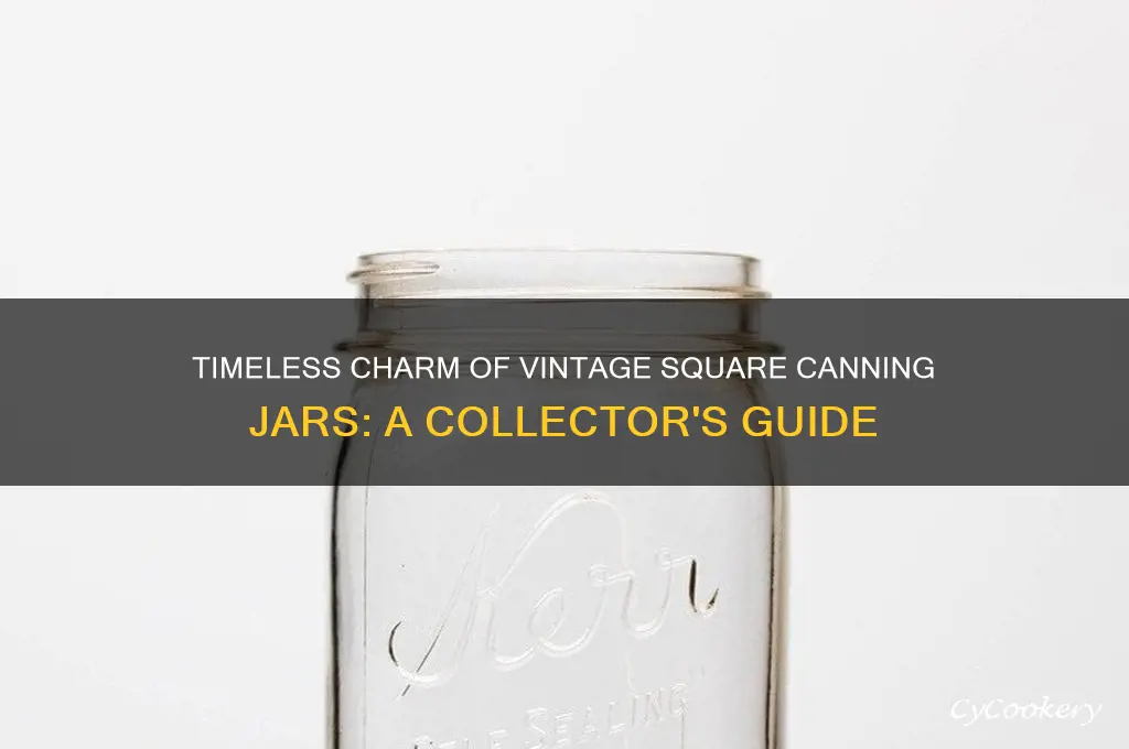vintage square canning jars