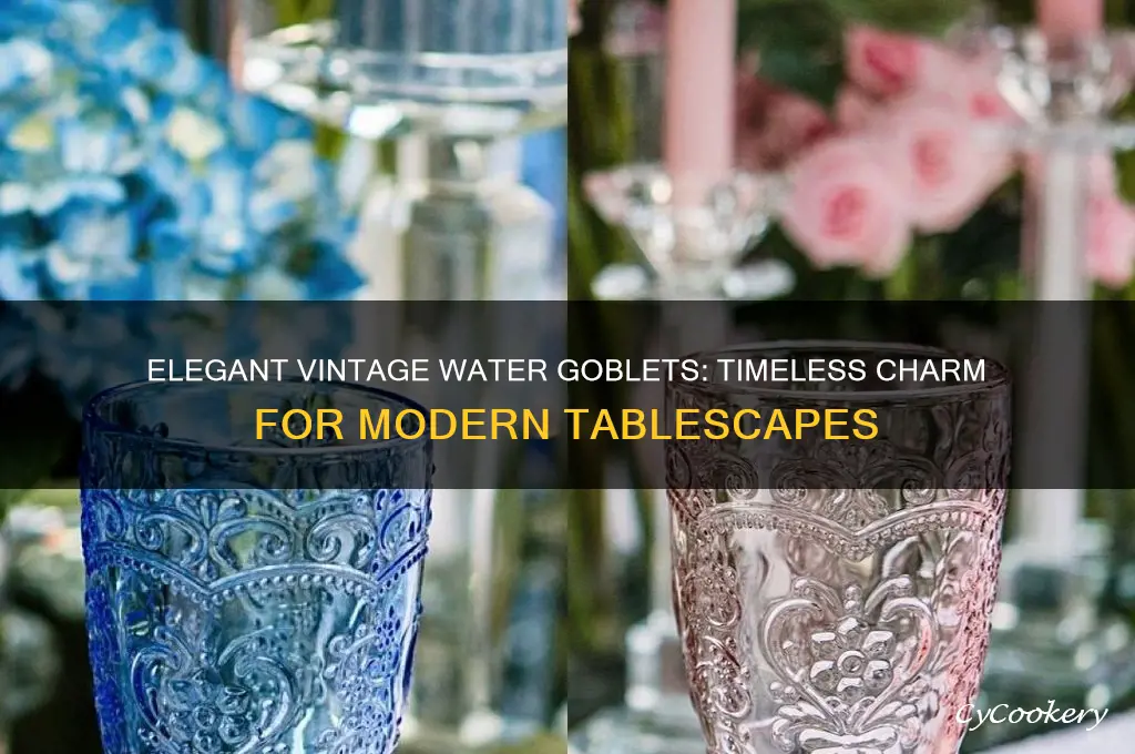 vintage water goblet