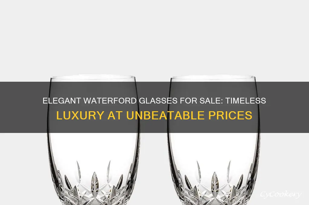 waterford glasses for sale