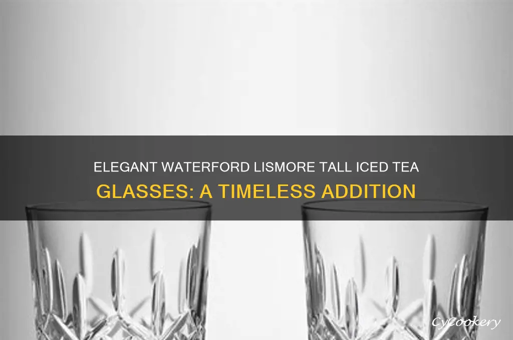 waterford lismore tall iced tea glasses