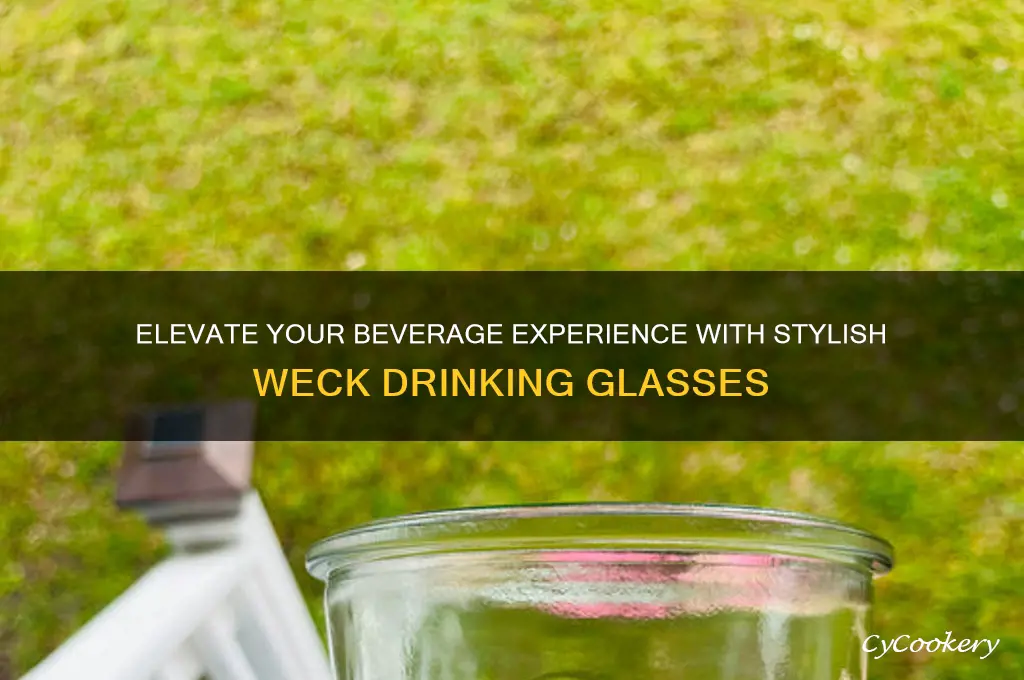 weck drinking glasses