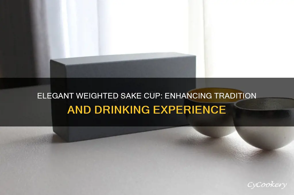 weighted sake cup
