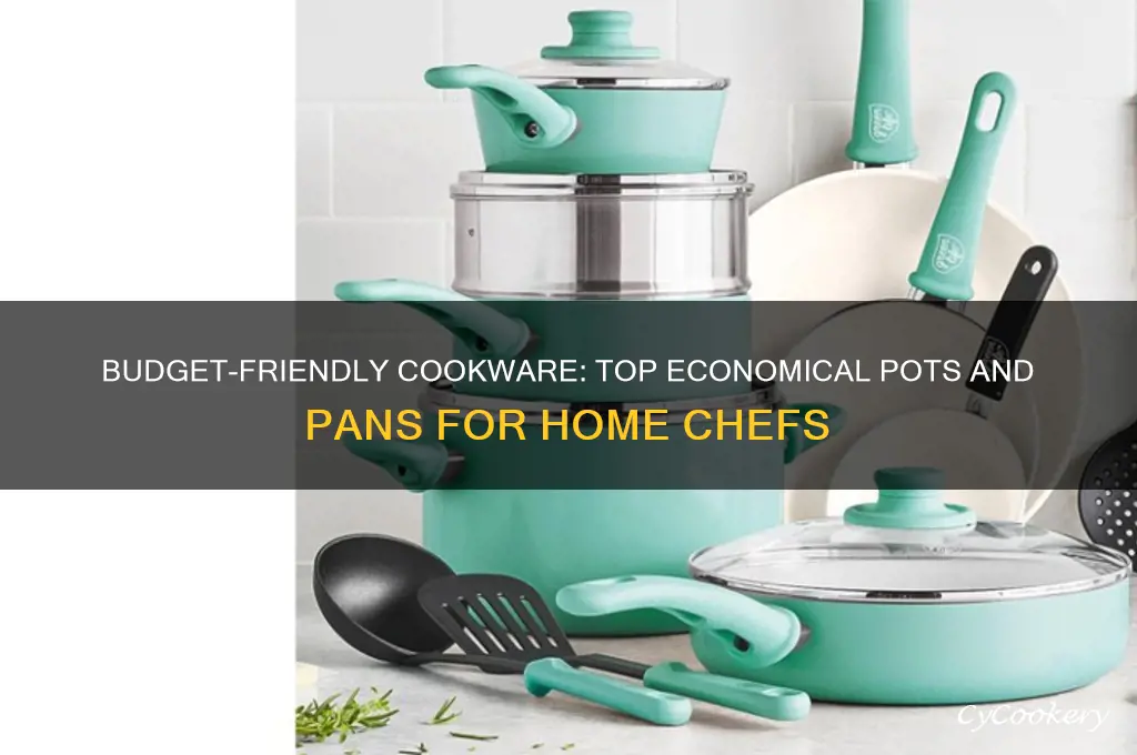 what are best economical cooking pots and pans