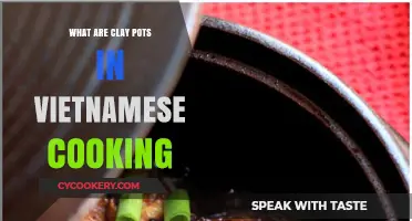 Discover the Role of Clay Pots in Vietnamese Cooking Traditions