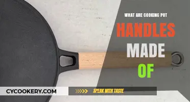 Exploring Materials Used in Cooking Pot Handle Construction