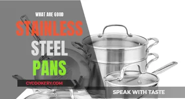 Stainless Steel Pans: Pros and Cons