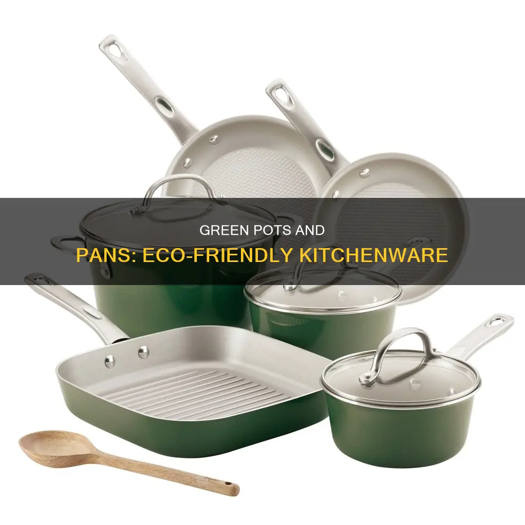 what are green pots and pans