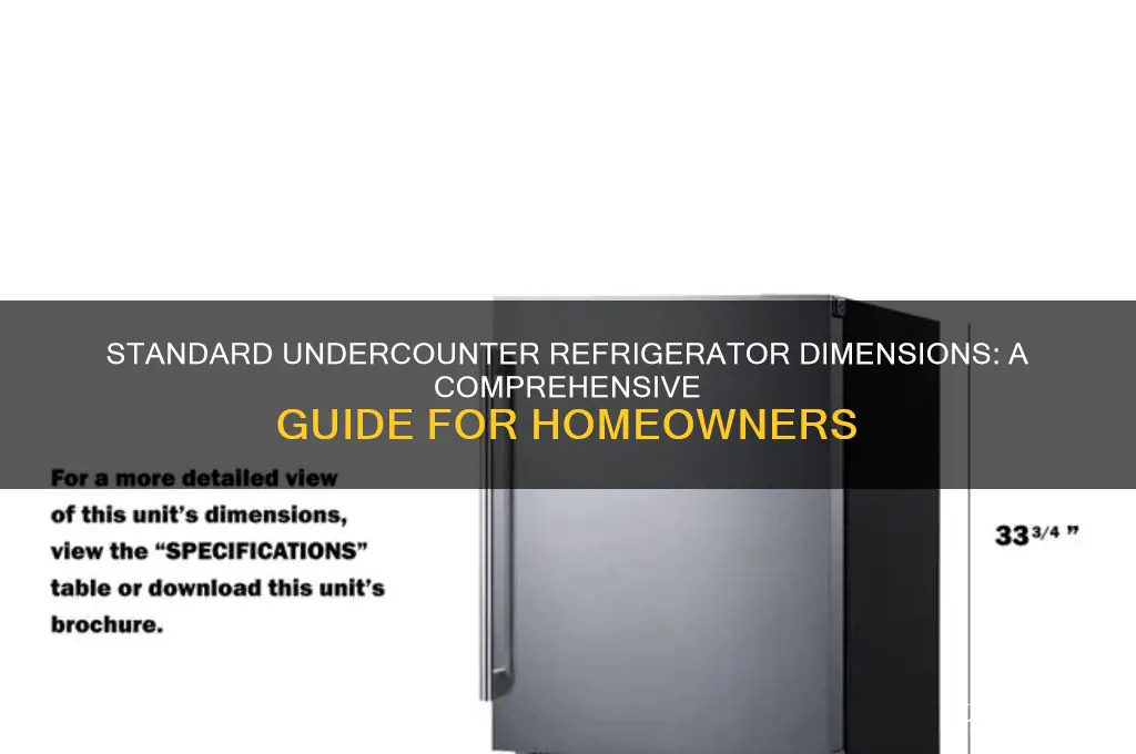 what are standard dimensions for undercounter refrigerators