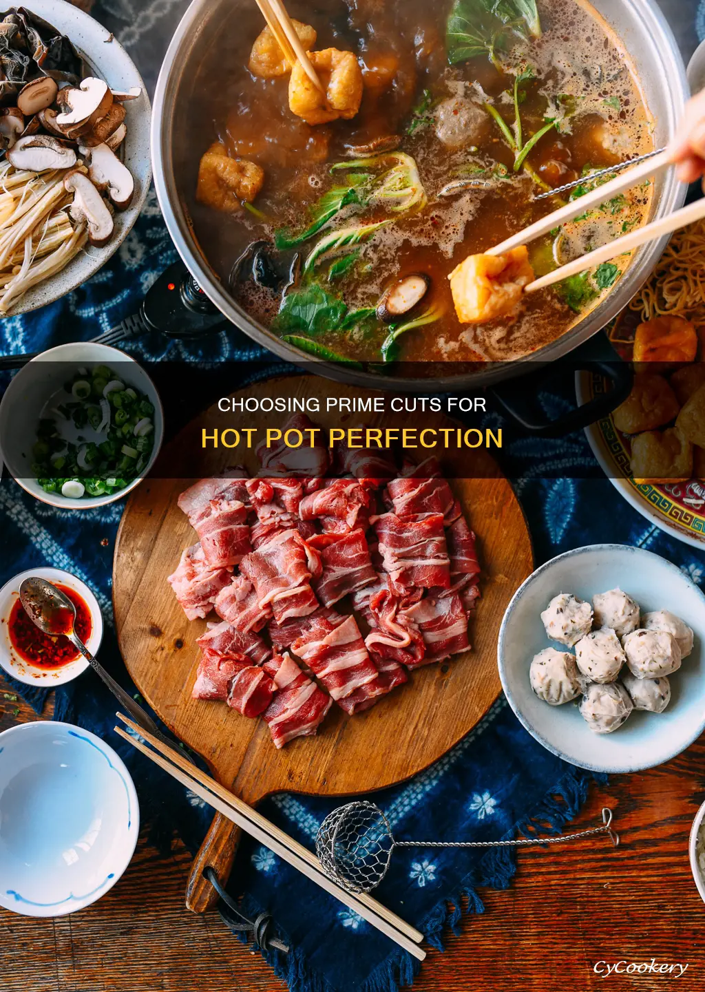 what are the best cuts of meat for hot pot