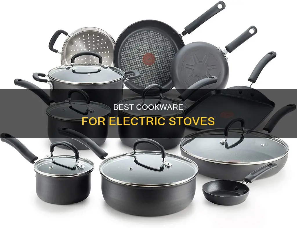 what are the best pots and pans for electric stove