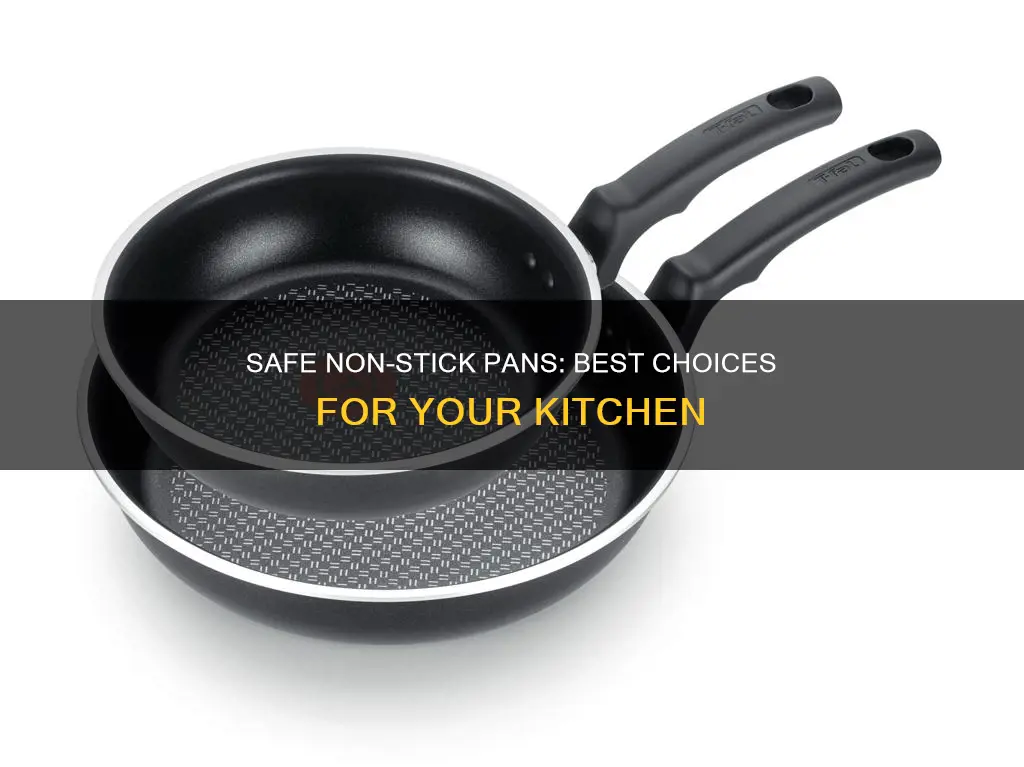 what are the safest non stick pans