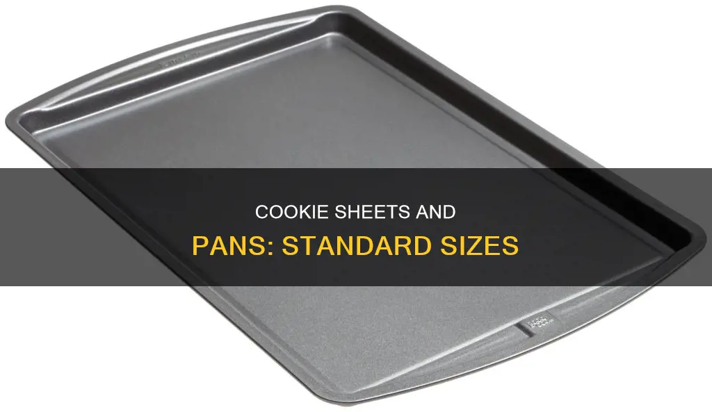 what are the standard sizes of cookie sheets and pans