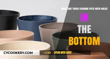 Unveiling the Mystery: Cooking Pots with Holes in the Bottom
