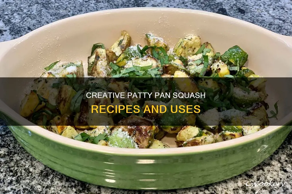 what can I do with patty pan squash