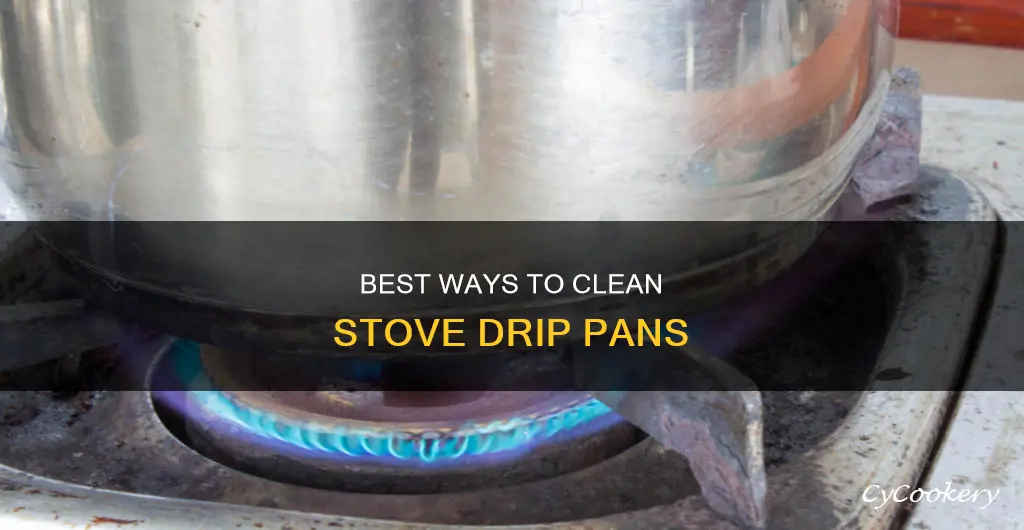 what can I use to clean stove drip pans