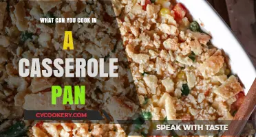 Casserole Pan Cooking Ideas for Your Next Meal
