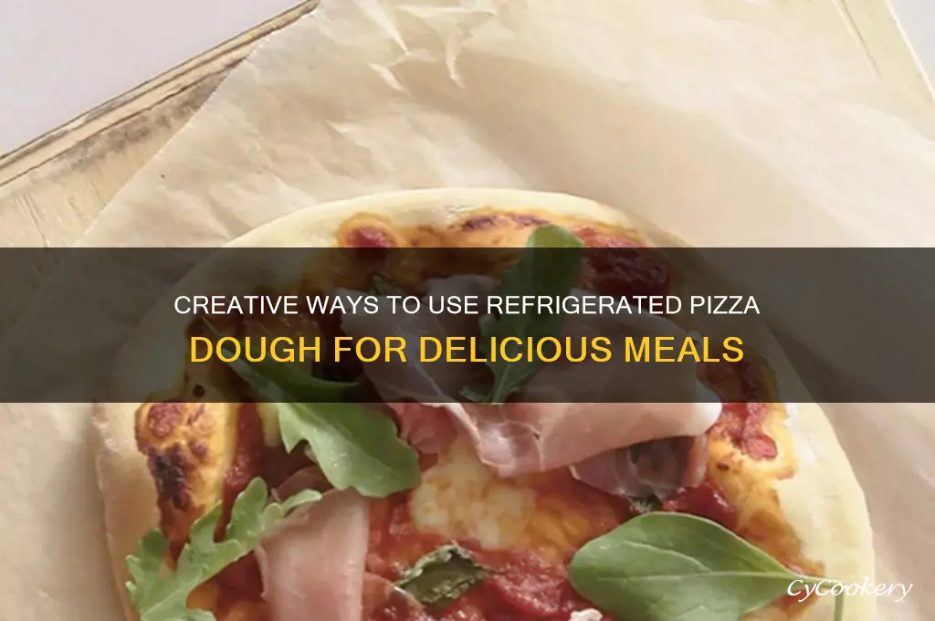what can you do with a refrigerated pizza dough