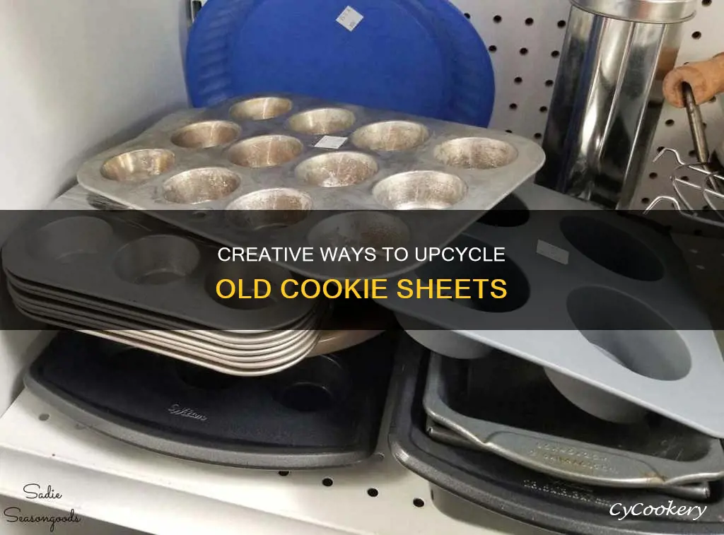 what can you make out of old cookie pans
