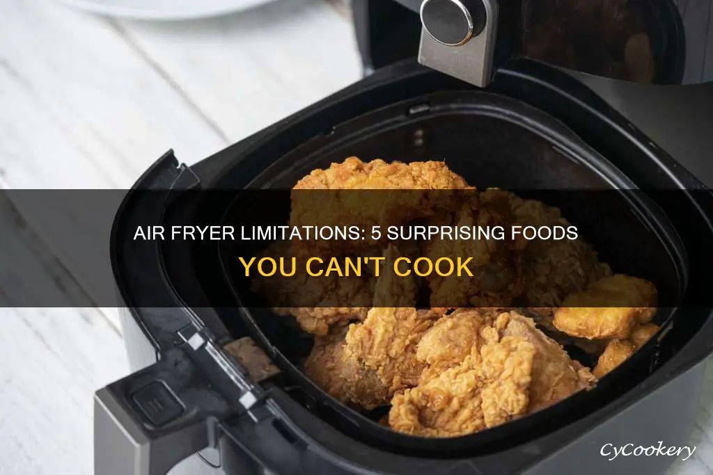 what can you not cook in a air fryer