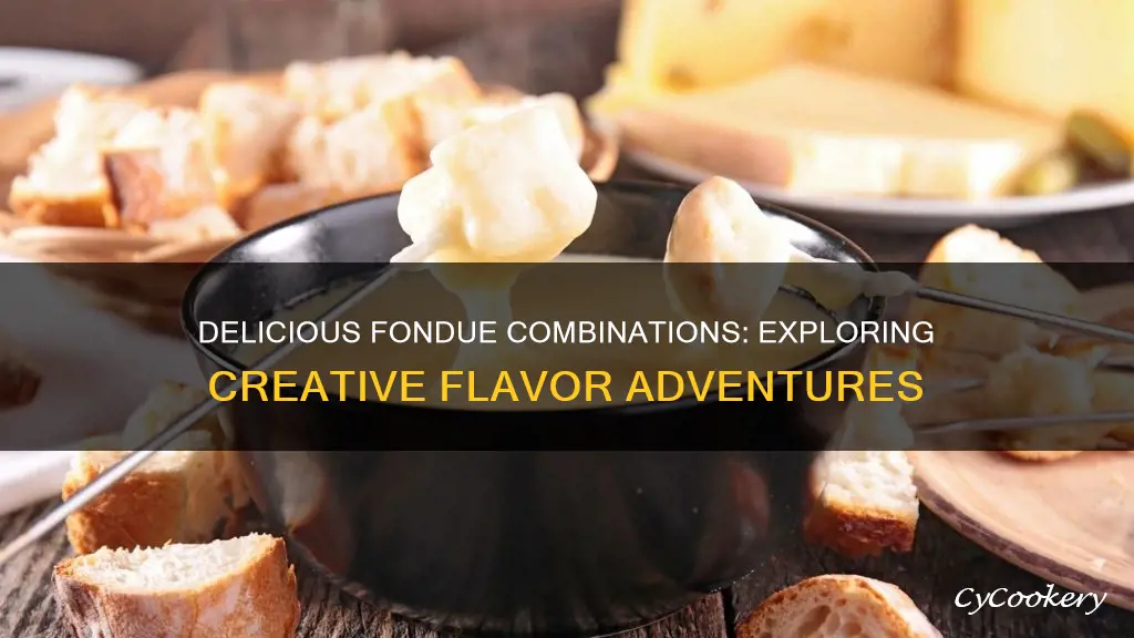 what can you put in fondue