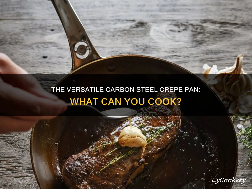 what can you use a carbon steel crepe pan for