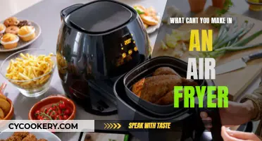 Air Fryer Limitations: Foods You Shouldn't Cook