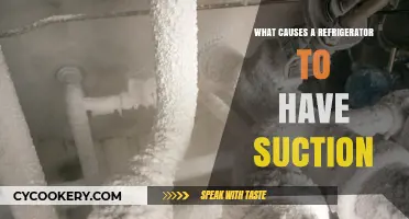 Understanding Refrigerator Suction: Causes and Solutions for Optimal Cooling