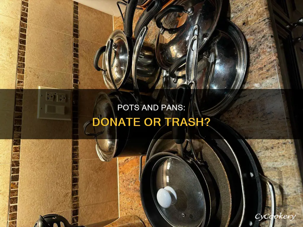 what condition do pots and pans need for donation