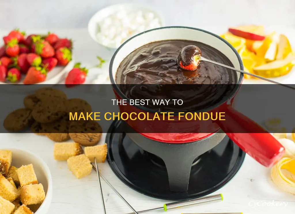 what cooking method for chocolate fondue