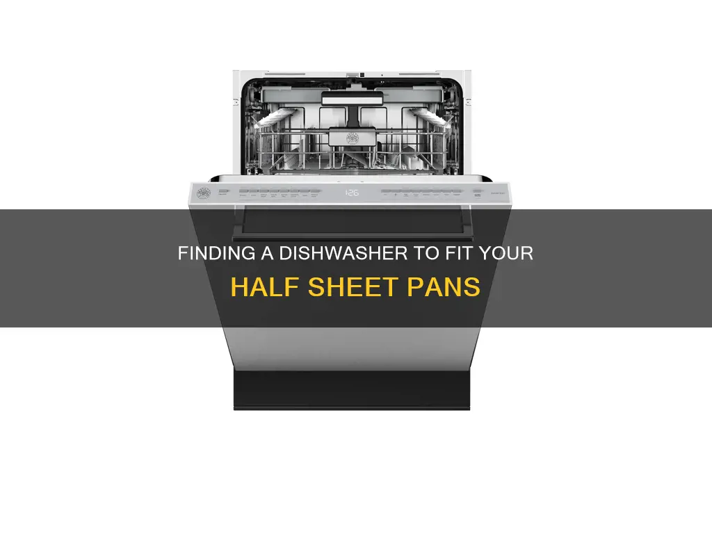 what dishwashers can fit a half sheet pan
